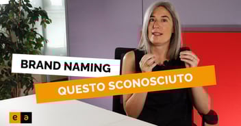 brand naming e naming expert, questi sconosciuti.